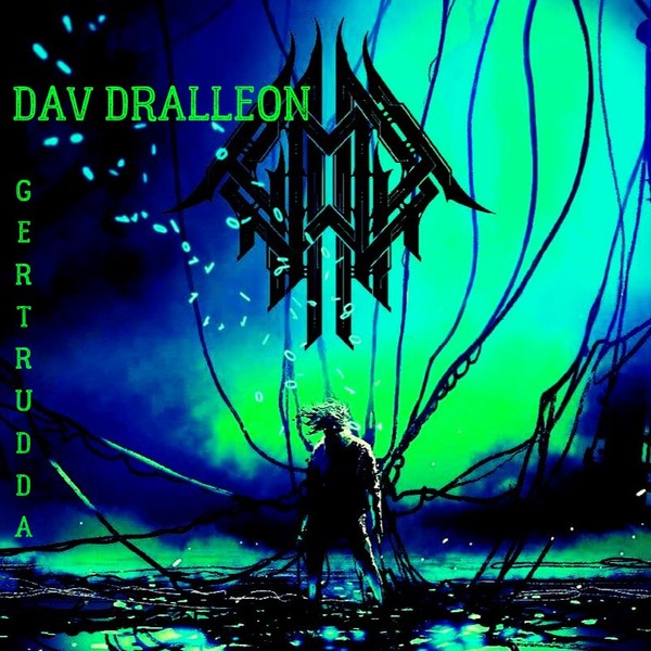 Dav Dralleon - Dav Dralleon (2019)