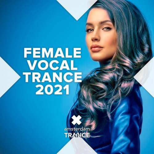 VA - Female Vocal Trance (2021)